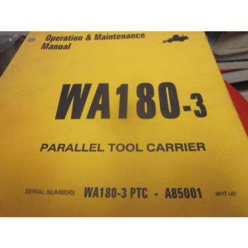 Komatsu Guyana  WA180-3 Tool Carrier Operation &amp; Maintenance Manual S/N A85001