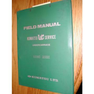 Komatsu El Salvador  UNDERCARRIAGE FIELD SERVICE SHOP REPAIR MANUAL GUIDE KUC HAND BOOK