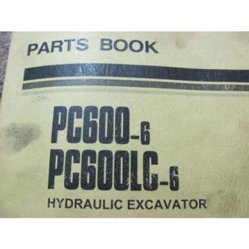 KOMATSU Japan  PC600-6, PC600LC-6 11064 11083 HYDRAULIC EXCAVATOR PARTS BOOK PEPBO50207