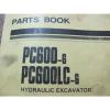 KOMATSU Japan  PC600-6, PC600LC-6 11064 11083 HYDRAULIC EXCAVATOR PARTS BOOK PEPBO50207 #1 small image