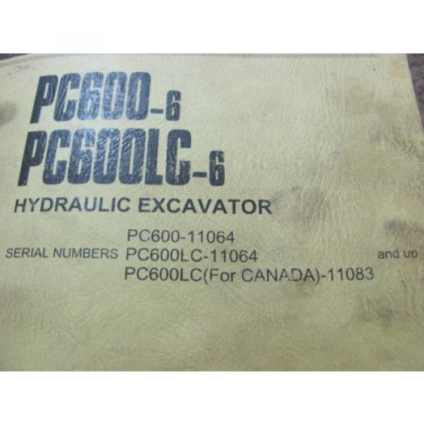 KOMATSU Japan  PC600-6, PC600LC-6 11064 11083 HYDRAULIC EXCAVATOR PARTS BOOK PEPBO50207 #2 image