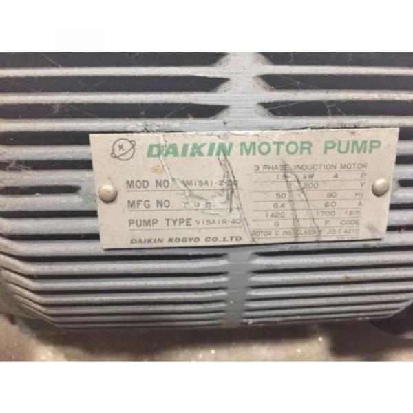 Daikin France  Pump V15A1R-40 w/Motor M15A1-2-30 MI5AI-2-30 FREE SHIPPING #3 image